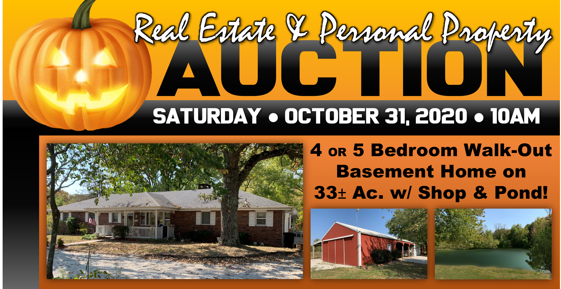 REAL ESTATE & PERSONAL PROPERTY AUCTION